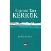 Başımın Tacı Kerkük