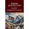 Başını Vermeyen Şehit