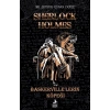 Baskerville’lerin Köpeği Sherlock Holmes