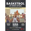 Basketbol ve Diğer Şeyler