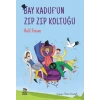 Bay Kaduf’un Zıp Zıp Koltuğu