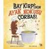Bay Kirpi’nin Ayak Kokusu Çorabı