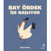 Bay Ördek İşe Başlıyor