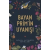 Bayan Prim’in Uyanışı