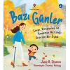 Bazı Günler - Sevgi. Dondurma Ve Annemin Hastalığı Üzerine Bir Öykü