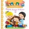 Bebek Kreşe Gidiyor - Bebek Kitapları