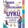 Bebek ve Çocukların Uyku Sorunlarına Çözüm