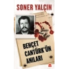 Behçet Cantürkün Anıları