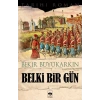 Belki Bir Gün
