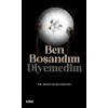 Ben Boşandım Diyemedim