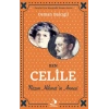 Ben Celile Nazım Hikmet’in Annesi