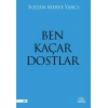 Ben Kaçar Dostlar