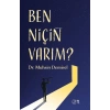 Ben Niçin Varım