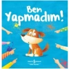 Ben Yapmadım!