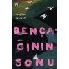 Bençağının Sonu