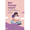Beni Duyuyor Musun?
