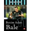 Benim Adım; Bale