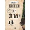 Benim İçin Ne Dilersen - Bir Dilek Tut 2