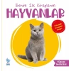 Benim İlk Kitaplarım Hayvanlar