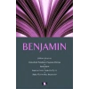 Benjamin / Fikir Mimarları Dizisi