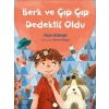 Berk ve Çıp Çıp Dedektif Oldu
