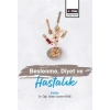 Beslenme Diyet ve Hastalık