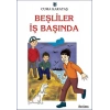 Beşliler İş Başında