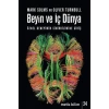 Beyin ve İç Dünya  Öznel Deneyimin Sinirbilimine Giriş