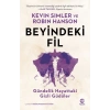 Beyindeki Fil: Gündelik Hayattaki Gizli Güdüler
