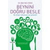 Beynini Doğru Besle