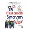 Bi Müsaade Sınavım Var