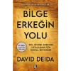 Bilge Erkeğin Yolu