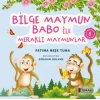Bilge Maymun Babo ile Meraklı Maymunlar