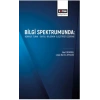 Bilgi Spektrumunda: Korkut Tuna- Batılı Bilginin Eleştirisi Üzerine