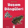 Bilime İlk Adım - Yaşam Döngüleri