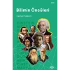 Bilimin Öncüleri