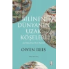 Bilinen Dünyanın Uzak Köşeleri