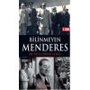 Bilinmeyen Menderes 1. Cilt