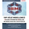 BIM - Yapı Bilgi Modellemesi
