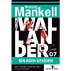 Bir Adım Geriden - Kurt Wallander Serisi