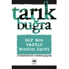 Bir Ben Vardır Benden İçeri
