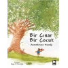 Bir Çınar Bir Çocuk (Ciltli)