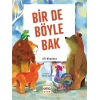 Bir De Böyle Bak