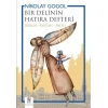 Bir Delinin Hatıra Defteri (Burun - Fayton - Palto)
