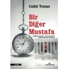 Bir Diğer Mustafa