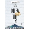 Bir Dilek Tut