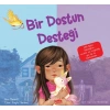Bir Dostun Desteği