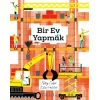 Bir Ev Yapmak