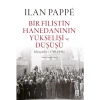 Bir Filistin Hanedanının Yükselişi ve Düşüşü