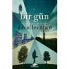 Bir Gün/ Her Gün Serisi 3. Kitap